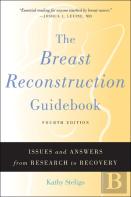 The Breast Reconstruction Guidebook