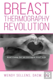 The Breast Thermography Revolution