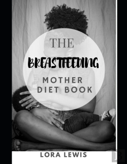 Bertrand.pt - The Breastfeeding Mother Diet Book