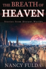 The Breath Of Heaven: Stories From Dista