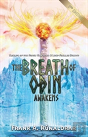 The Breath Of Odin Awakens