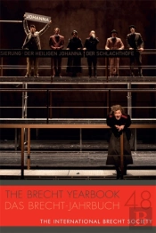 The Brecht Yearbook / Das Brecht-Jahrbuch 48
