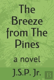 The Breeze From The Pines