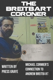 The Breitbart Coroner