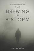 The Brewing Of A Storm