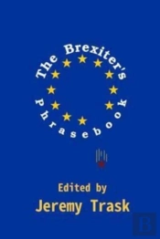 The Brexiter'S Phrasebook