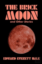 The Brick Moon And Other Stories