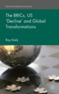 The Brics, Us 'Decline' And Global Transformations