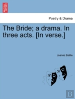 Bertrand.pt - The Bride; A Drama. In Three Acts. (In V