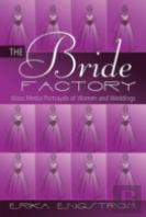 The Bride Factory