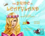The Bride In Leafyland