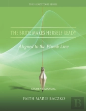 The Bride Makes Herself Ready