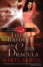 The Bride Of Casa Dracula: Casa Dracula