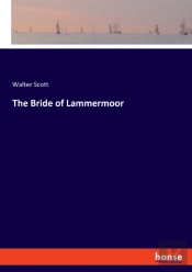 The Bride Of Lammermoor