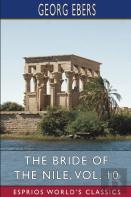 The Bride Of The Nile, Vol. 10 (Esprios Classics)