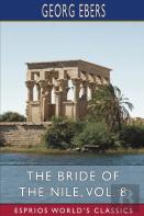 The Bride Of The Nile, Vol. 8 (Esprios Classics)