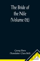The Bride Of The Nile (Volume 02)