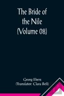 The Bride Of The Nile (Volume 08)