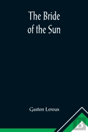 The Bride Of The Sun