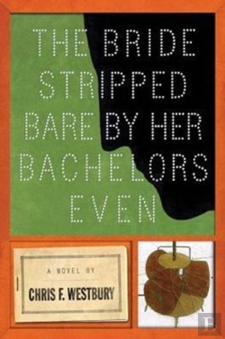 Bertrand.pt - The Bride Stripped Bare By Her Bachelors, Even