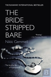 The Bride Stripped Bare