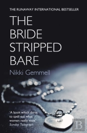 The Bride Stripped Bare