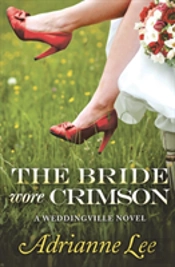 The Bride Wore Crimson