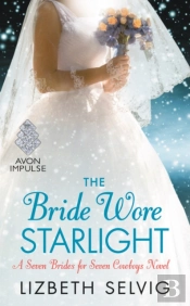 The Bride Wore Starlight