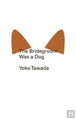 Bertrand.pt - The Bridegroom Was A Dog