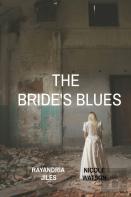 The Bride'S Blues