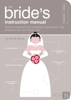 Bertrand.pt - The Bride'S Instruction Manual