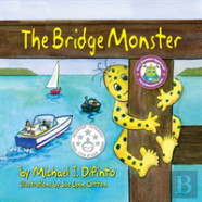 The Bridge Monster