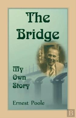 Bertrand.pt - The Bridge. My Own Story