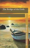 The Bridge Of The Gods