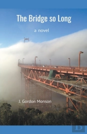 The Bridge So Long