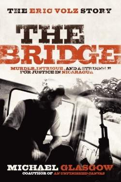 Bertrand.pt - The Bridge: The Eric Volz Story