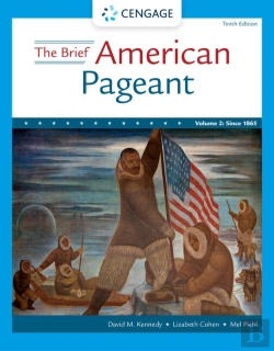 Bertrand.pt - The Brief American Pageant: A History Of The Republic, Volume Ii: Since 1865