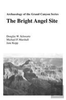 The Bright Angel Site, Archaeology Of The Grand Canyon