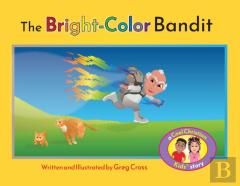 The Bright-Color Bandit