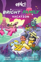 The Bright Family: Vacation