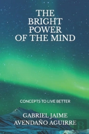 The Bright Power Of The Mind