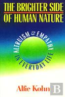 The Brighter Side Of Human Nature