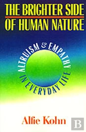 The Brighter Side Of Human Nature
