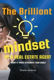 The Brilliant Mindset Of A Real Estate Agent