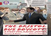 The Bristol Bus Boycott: A Fight For Racial Justice