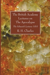 The British Academy Lectures On The Apocalypse