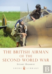 The British Airman Of The Second World War