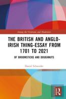 The British And Anglo-Irish Thing-Essay From 1701 To 2021