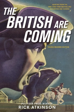 Bertrand.pt - The British Are Coming (Young Readers Edition)