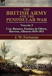 The British Army And The Peninsular War